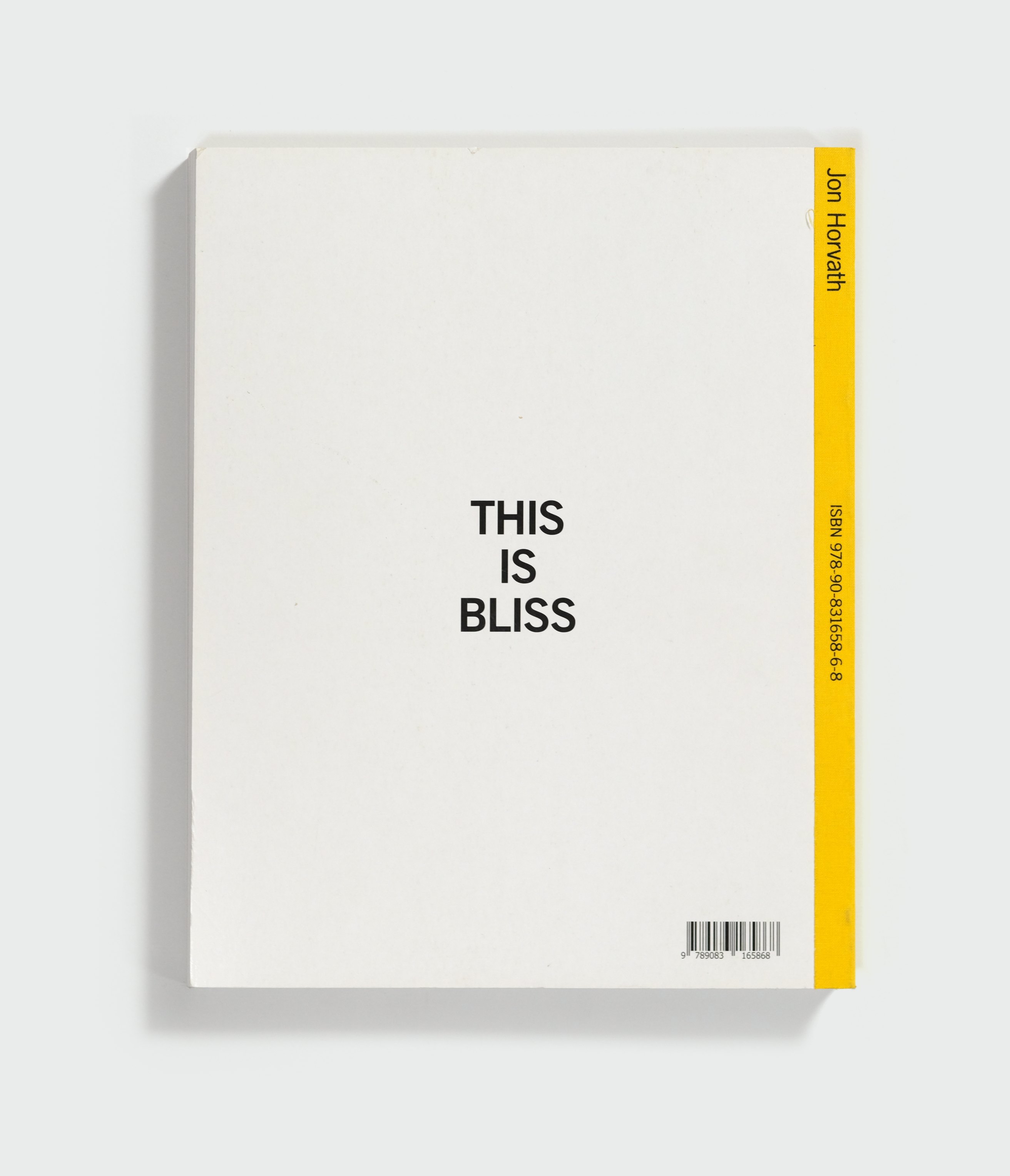 This is Bliss by Jon Horvath — back cover