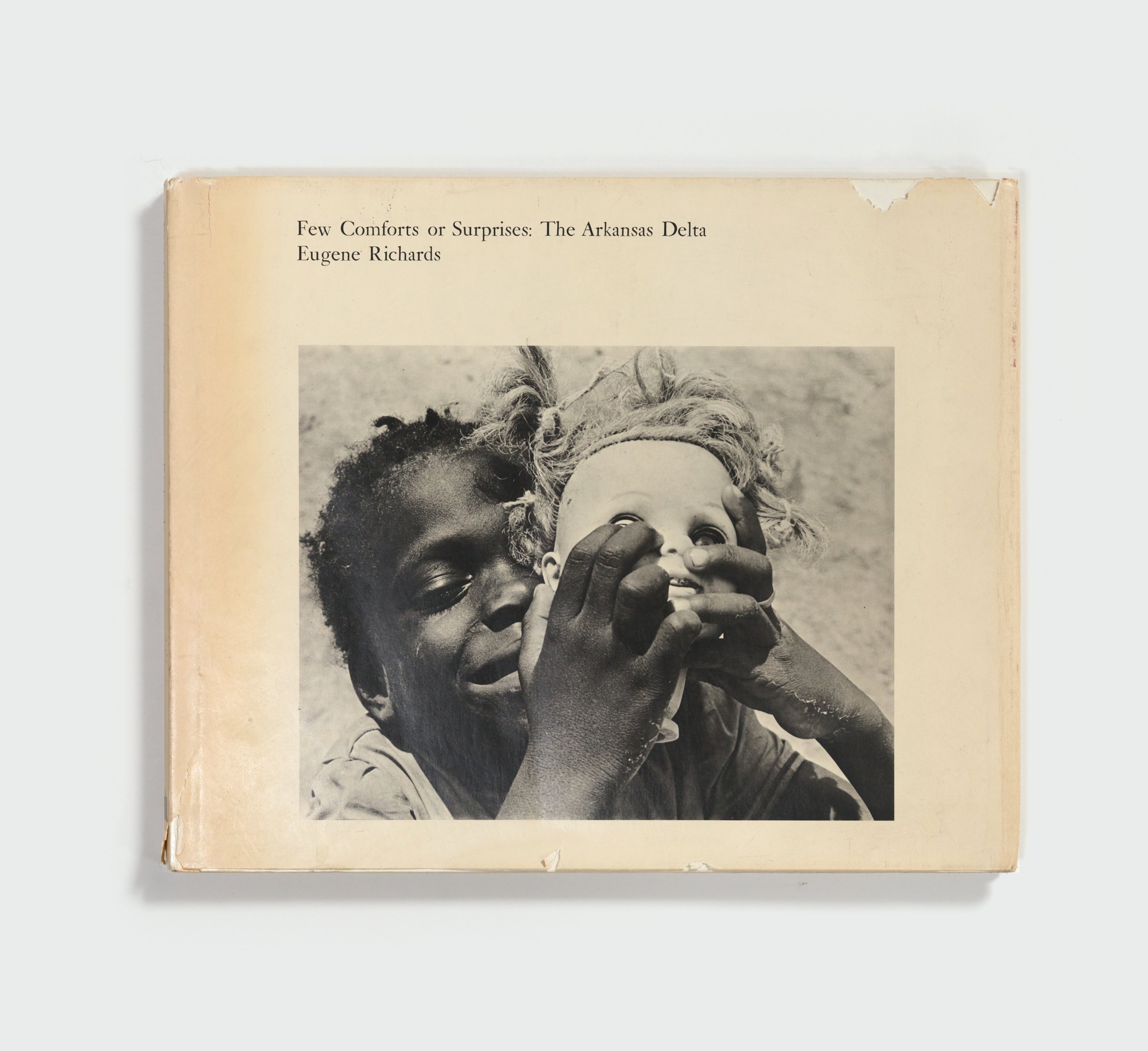 Few Comforts or Surprises by Eugene Richards — cover